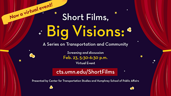 Short Films, Big Visions: A Series on Transportation and Community